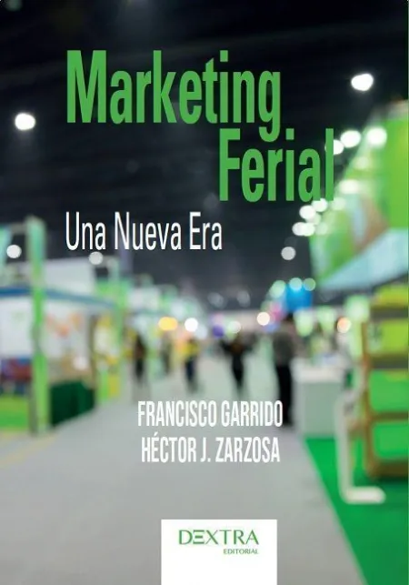 Marketing Ferial una Nueva Era