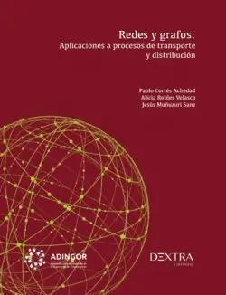 Redes y Grafos:aplicaciones Procesos Transporte y Distrib
