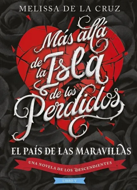 Los Descendientes. Más Allá de la Isla de los Perdidos