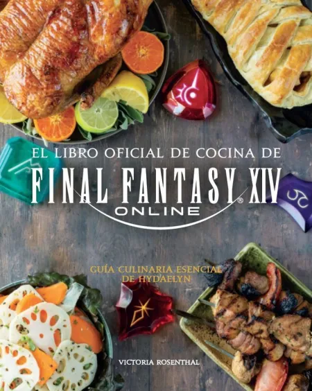 El Libro Oficial de Cocina de Final Fantasy Xiv On