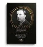 Jrr Tolkien en el Reino Peligroso