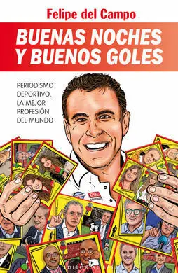 Buenas Noches y Buenos Goles