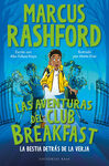 LAS AVENTURAS DEL CLUB BREAKFAST 1. LA BESTIA DETRÁS DE LA VERJA