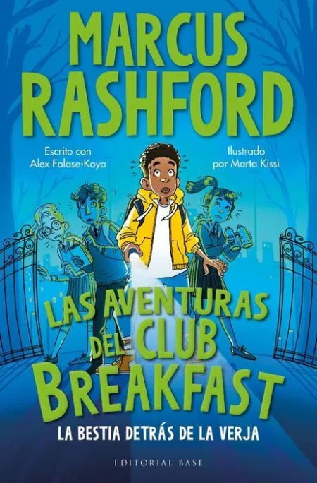 Las Aventuras del Club Breakfast 1. La Bestia Detrás de la Verja