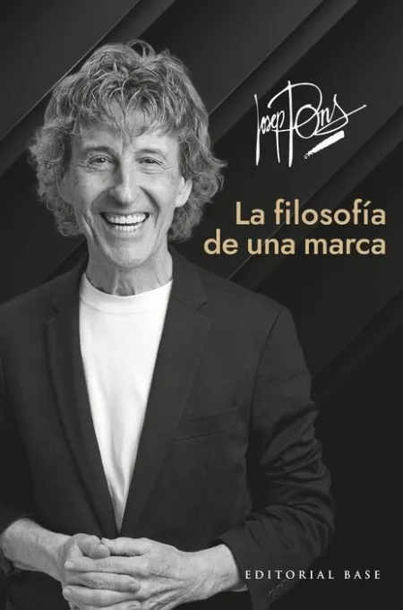 Josep Pons. La Filosofia de una Marca