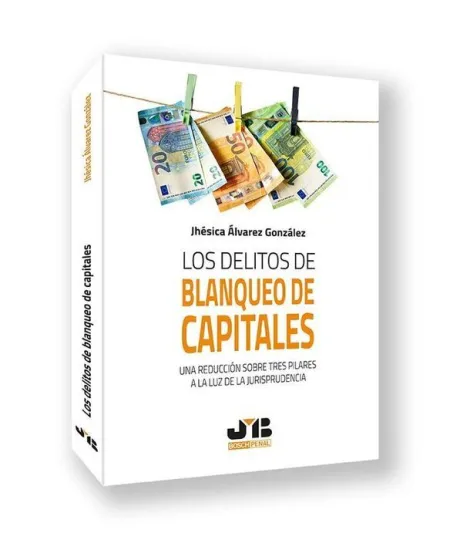 Delitos de Blanqueo de Capitales.