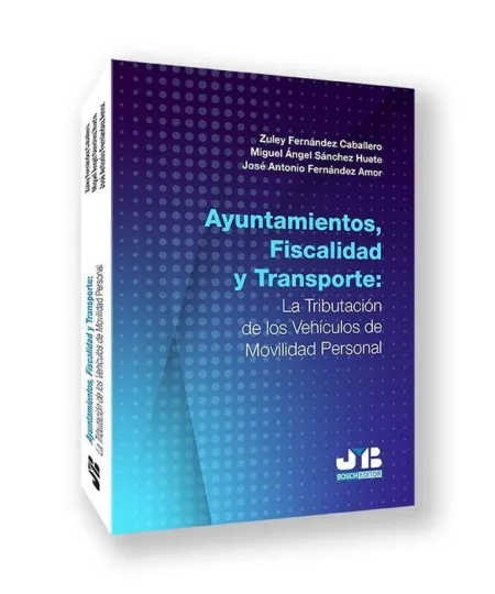 Ayuntamientos, Fiscalidad y Transporte: