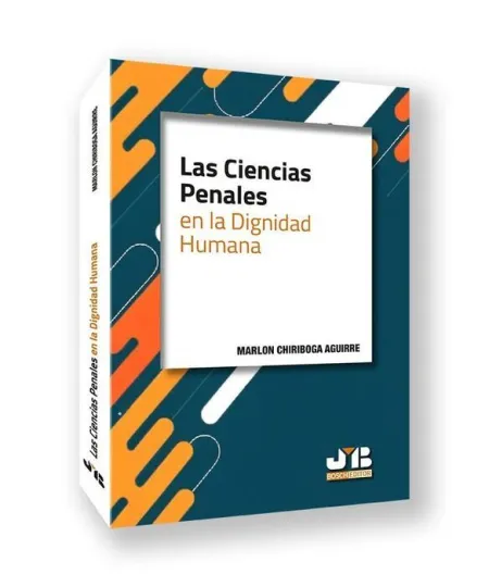 Ciencias Penales en la Dignidad Humana