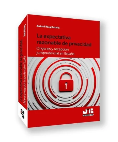 Expectativa Razonable de Privacidad.
