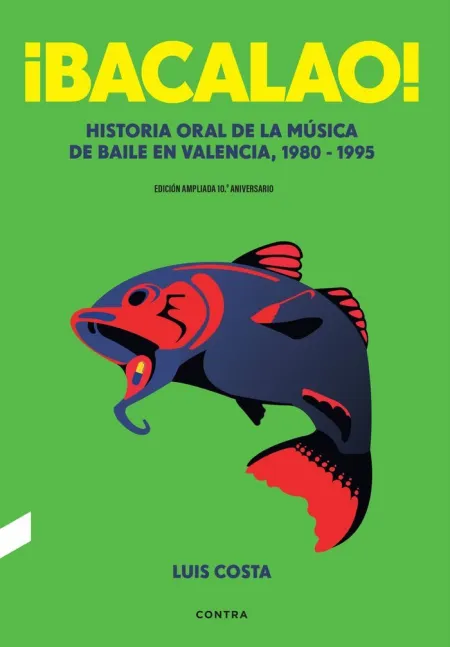 ¡Bacalao! (Edicion 10. º Aniversario)