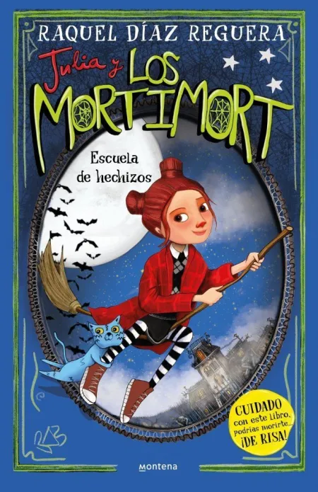 Julia y los Mortimort 3. Escuela de Hechizos