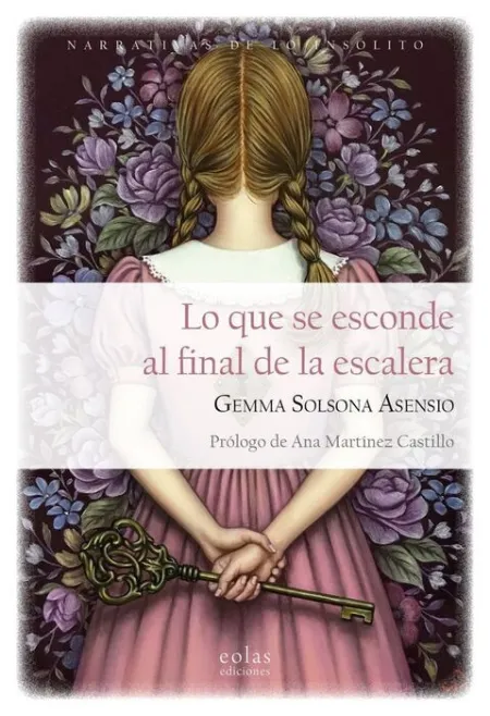 Lo que se Esconde Al Final de la Escalera