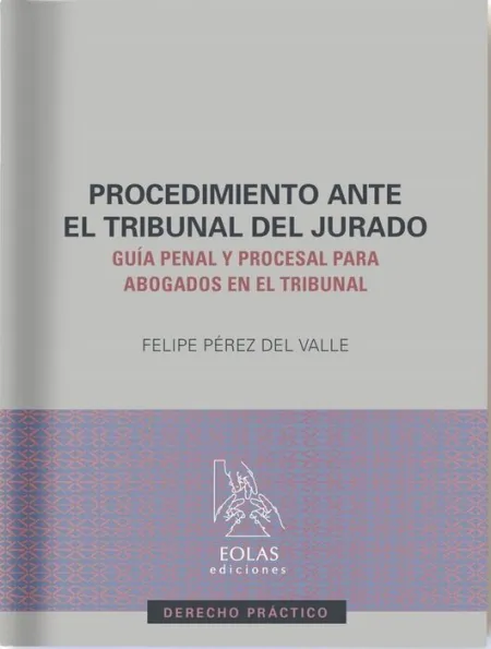 Procedimiento Ante el Tribunal del Jurado.
