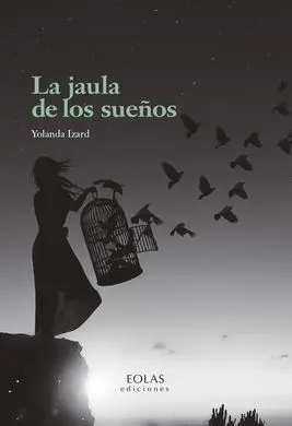 La Jaula de los Sueños