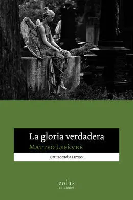 La Gloria Verdadera