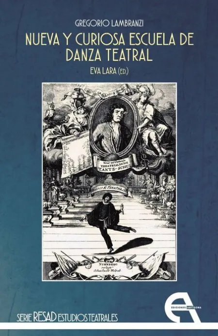 Nueva y Curiosa Escuela de Danza Teatral