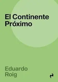 Continente Proximo, el