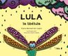 LULA LA LIBÉLULA