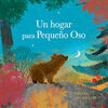 UN HOGAR PARA PEQUEÑO OSO
