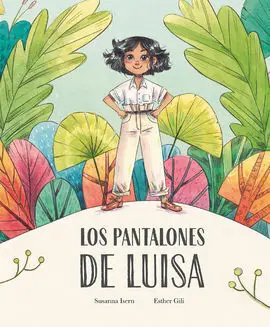 Pantalones de Luisa,Los