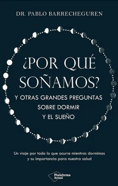 Por que Soñamos
