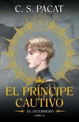 Príncipe Cautivo: el Guerrero, el