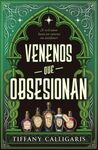 VENENOS QUE OBSESIONAN
