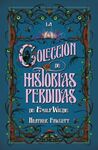 COLECCIÓN DE HISTORIAS PERDIDAS DE EMILY WILDE, LA