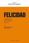FELICIDAD (FILOSOFÍA&CO.)