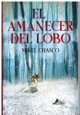 El Amanecer del Lobo