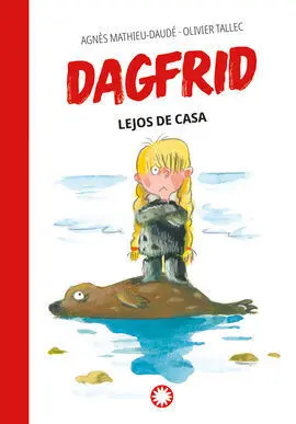 Dagfrid Lejos de Casa 05