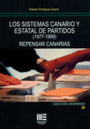 SISTEMAS CANARIOS Y ESTATALES DE PARTIDOS (1977-1999)REPENSAR CANARIAS