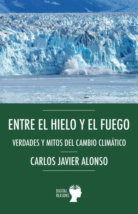 Entre el Hielo y el Fuego.