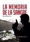 MEMORIA DE LA SANGRE, LA.(EBANO)