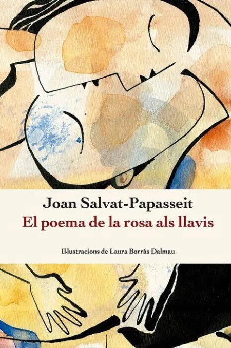 El Poema de la Rosa Als Llavis