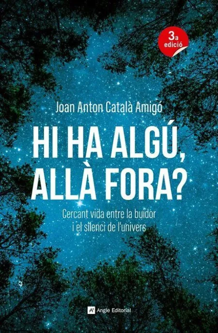 Hi Ha Algu, Alla Fora? - Cercant Vida entre la Bui