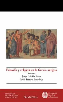 Filosofía y Religión en la Grecia Antigua