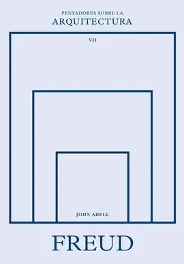 Freud Sobre la Arquitectura