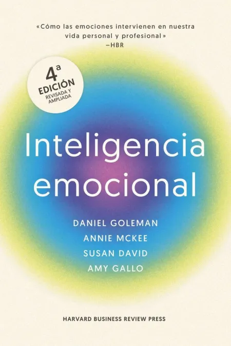 Inteligencia Emocional, 4ª Edición Ampliada