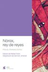 NÓRAX, REY DE REYES