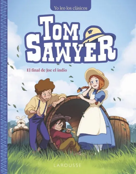 Tom Sawyer. el Fin de Joe el Indio