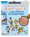 ELS PETITS SHERLOCK. LA MEVA PRIMERA INVESTIGACIÓ