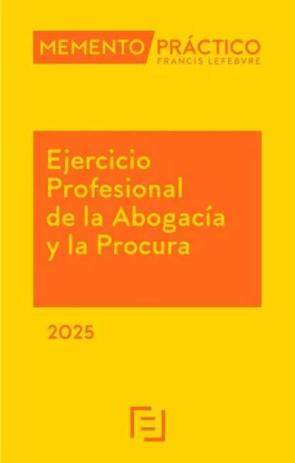 Memento Ejercicio Profesional de la Abogacía y la Procura 2025