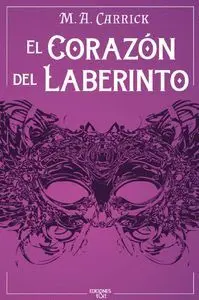 El Corazón del Laberinto