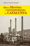 HISTORIA CONTEMPORÀNIA DE CATALUNYA
