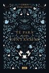 TÉ PARA LOS FANTASMAS