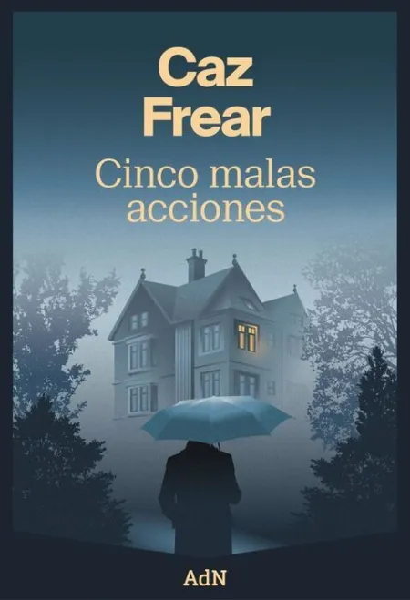 Cinco Malas Acciones
