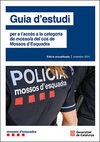 GUIA D'ESTUDI PER A L'ACCÉS A LA CATEGORIA DE MOSSO/A DEL COS DE MOSSOS D'ESQUAD
