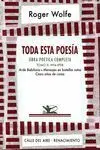 Toda esta Poesia. Obra Poetica Completa. Tomo Ii