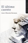 EL ÚLTIMO CUENTO